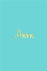 Dianna: Personalized Name Turquoise Matte Soft Cover Notebook Journal to Write In. 120 Blank Lined Pages