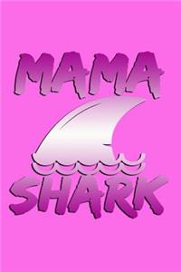 Mama Shark