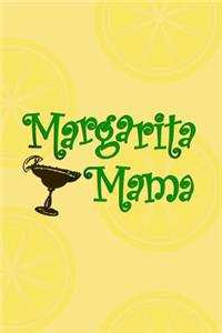 Margarita Mama