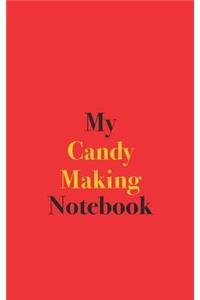 My Candy Making Notebook
