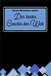 Dieses Notizbuch gehört der besten Coachin der Welt