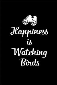 Happiness is Watching Birds