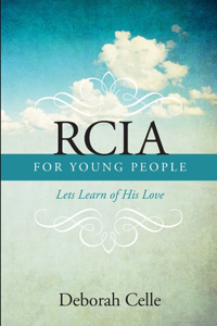 Rcia Guidebook for Young People