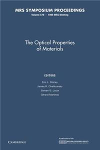 The Optical Properties of Materials: Volume 579