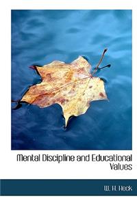 Mental Discipline and Educational Values