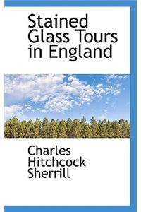 Stained Glass Tours in England