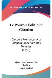 Le Pouvoir Politique Chretien