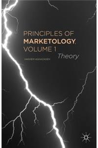 Principles of Marketology, Volume 1