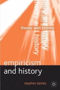 Empiricism and History: Theory & History (PB)