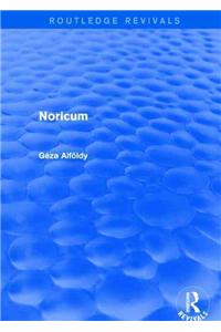Noricum (Routledge Revivals)
