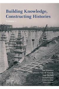 Building Knowledge, Constructing Histories