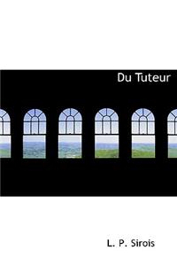 Du Tuteur