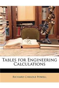 Tables for Engineering Calculations