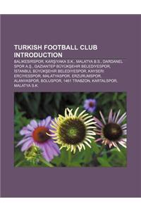 Turkish Football Club Introduction