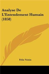Analyse de L'Entendement Humain (1858)