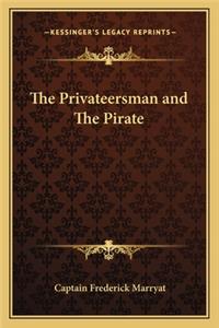 Privateersman and the Pirate