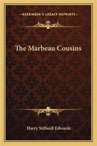 The Marbeau Cousins