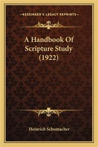 A Handbook Of Scripture Study (1922)