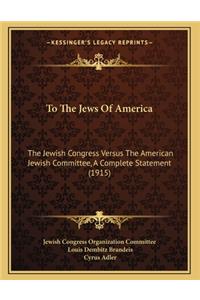 To The Jews Of America