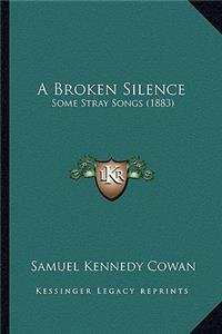 Broken Silence