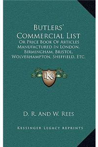 Butlers' Commercial List