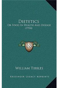 Dietetics