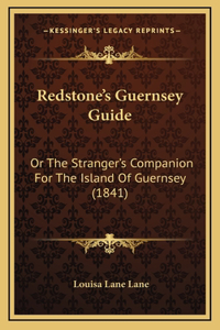 Redstone's Guernsey Guide