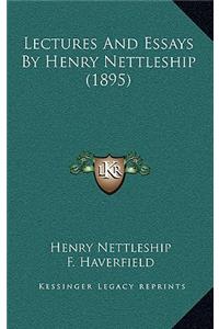 Lectures and Essays by Henry Nettleship (1895)