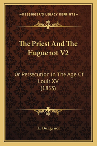 Priest and the Huguenot V2
