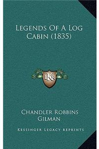 Legends Of A Log Cabin (1835)