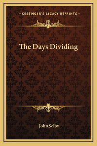 The Days Dividing