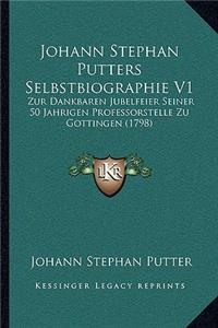 Johann Stephan Putters Selbstbiographie V1