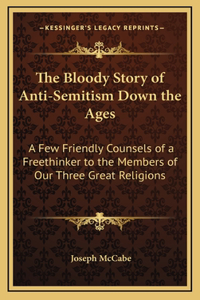 The Bloody Story of Anti-Semitism Down the Ages