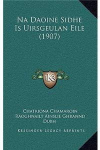 Na Daoine Sidhe Is Uirsgeulan Eile (1907)