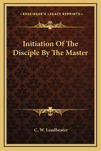 Initiation Of The Disciple By The Master