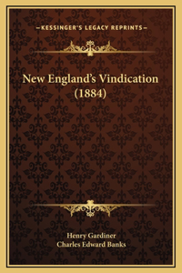 New England's Vindication (1884)