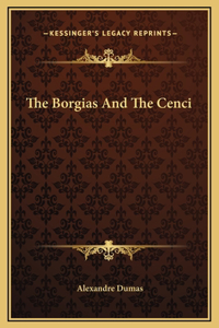 Borgias And The Cenci