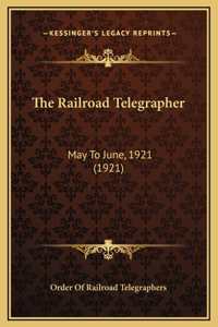 The Railroad Telegrapher