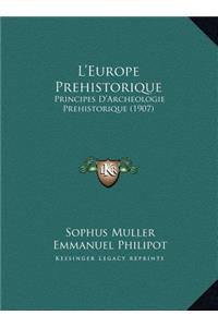 L'Europe Prehistorique