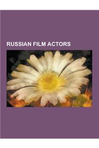 Russian Film Actors: Yul Brynner, Al Jolson, Petr Shelokhonov, Oleg Taktarov, Rudolf Nureyev, Jacques Tati, Anton Yelchin, Vyacheslav Tikho