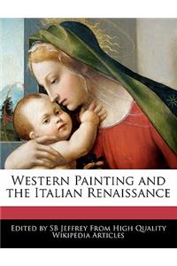 Western Painting and the Italian Renaissance