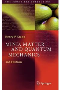 Mind, Matter and Quantum Mechanics