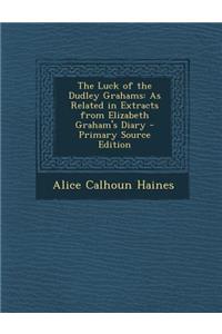 Luck of the Dudley Grahams