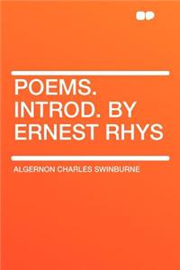 Poems. Introd. by Ernest Rhys
