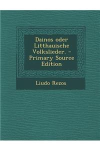 Dainos Oder Litthauische Volkslieder.