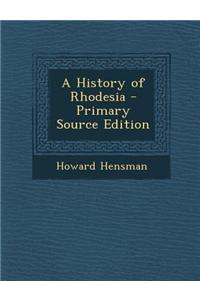 A History of Rhodesia