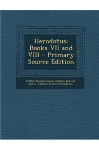 Herodotus: Books VII and VIII