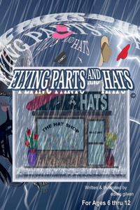 Flying Parts and Hats