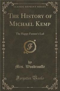 The History of Michael Kemp