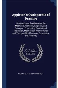 Appleton's Cyclopaedia of Drawing